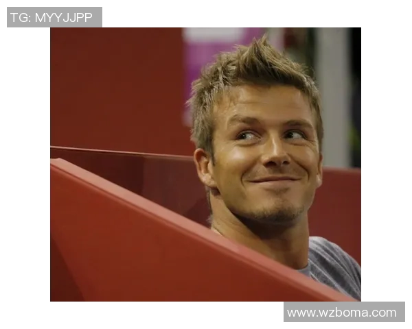 小贝足球明星颜值引领潮流时尚风尚的魅力与影响力解析